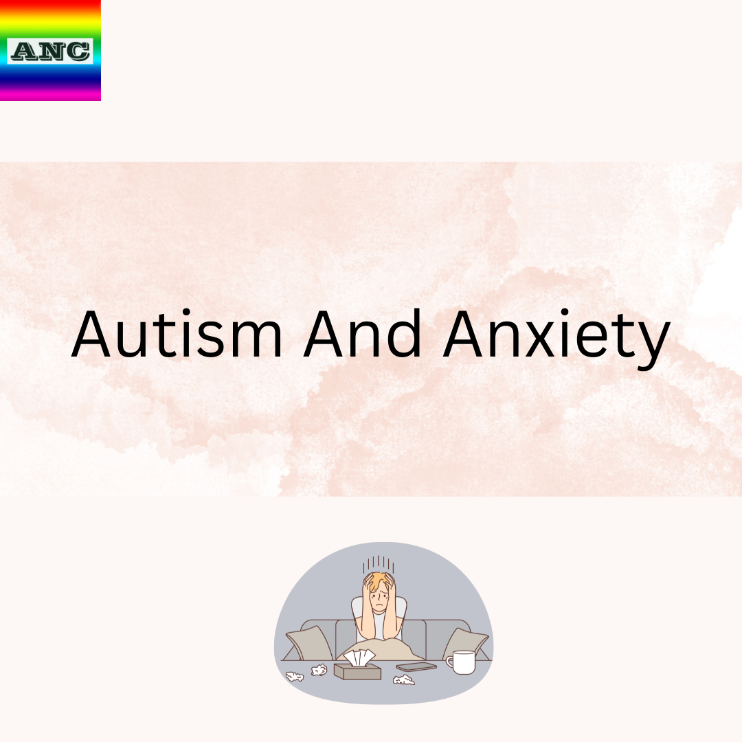 Blogs on Autism, Anxiety and Depression