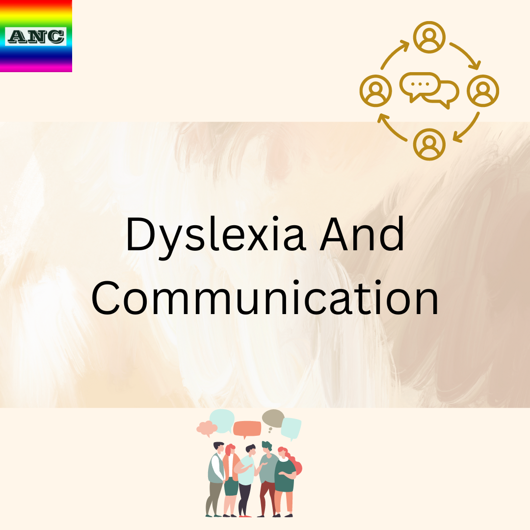 Dyslexia and Communication: Blogs